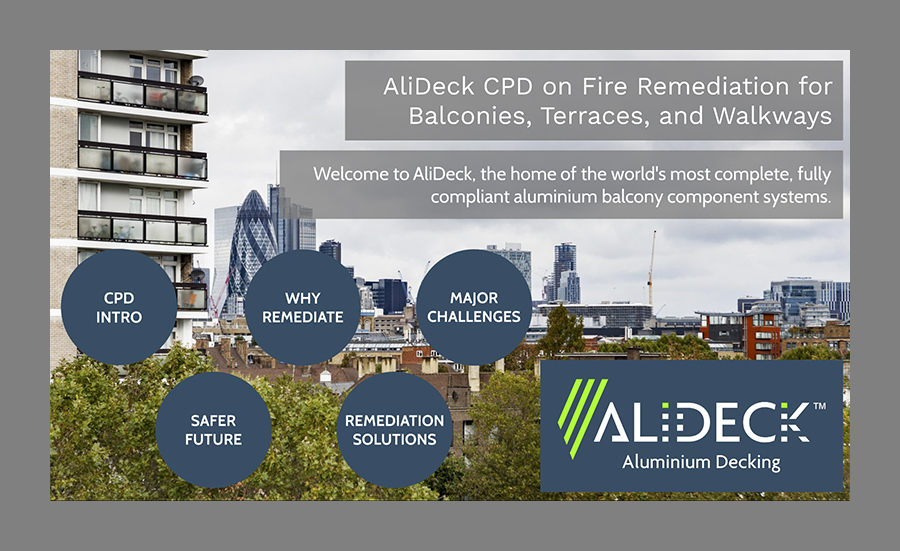 AliDeck CPD on Fire Safety Remediation, covering legislation updates, EWS1, remediation solutions, and more.